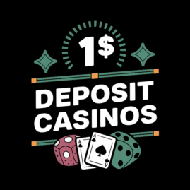 1 Dollar Deposit Casinos